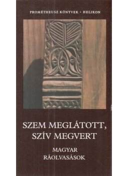 Pócs Éva - Szem meglátott, szív megvert Pócs Éva - Szem meglátott, szív megvert, Budapest 1986 antikvár könyv