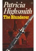 Patricia Highsmith - The Blunderer