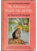 Thornton W. Burgess - The Adventures of Paddy the Beaver