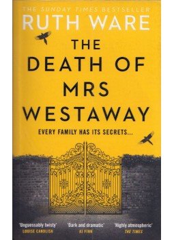 Ruth Ware - The Death of Mrs Westaway Ruth Ware - The Death of Mrs Westaway, null 2021 antikvár könyv