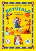 Esztergályosné Földesi Katalin,Pajor Katalin - Betűfaló - Gyakorlati olvasókönyv az 1. osztály számára