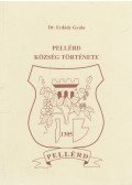 Dr. Erdődy Gyula - Pellérd község története