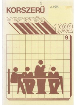 Ungvári Gyula - Korszerű vezetés 1992. szeptember Ungvári Gyula - Korszerű vezetés 1992. szeptember, Budapest 1992 antikvár könyv