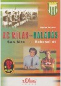 Bodor Ferenc - AC Mllan - Haladás