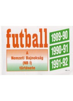 Hofmann Péter - Futball 1989-1992 Hofmann Péter - Futball 1989-1992, Budapest 1992 antikvár könyv