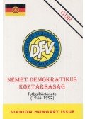 Nagy Zoltán - Német Demokratikus Köztársaság futballtörténete (1946-1992)