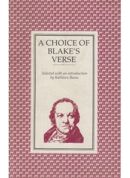 Blake, William, Kathleen Raine - Choice of Blake's Verse Blake, William, Kathleen Raine - Choice of Blake's Verse, London 1990 antikvár könyv