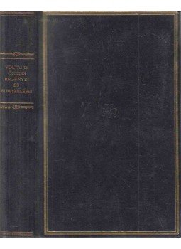 Voltaire - Voltaire összes regényei és elbeszélései Voltaire - Voltaire összes regényei és elbeszélései, Budapest 1965 antikvár könyv