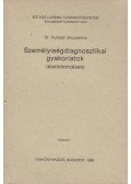 Kulcsár Zsuzsanna - Személyiségdiagnosztikai gyakorlatok