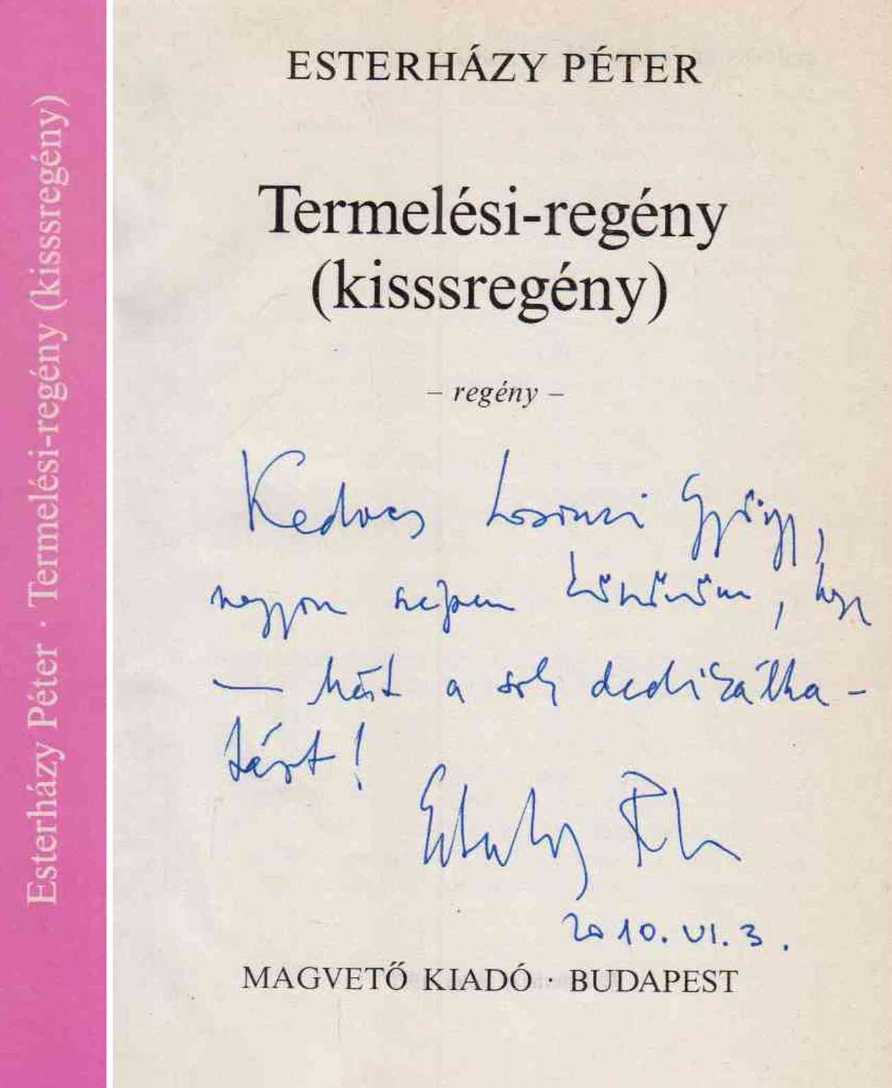 Esterházy Péter - Termelési-regény