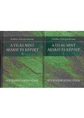 Arthur Schopenhauer - A világ mint akarat és képzet I-II.
