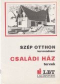 Kralovánszki István,Dóczy Margit - Családi ház tervek