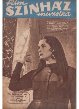 Lenkei Lajos - Film-Színház-Muzsika I. évfolyam 17. szám Lenkei Lajos - Film-Színház-Muzsika I. évfolyam 17. szám, Budapest 1957 antikvár könyv