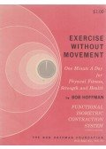 Bob Hoffman - One minute a day for Physical Fitness, Strenght and Health