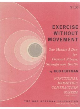 Bob Hoffman - One minute a day for Physical Fitness, Strenght and Health, New York 1961 antikvár könyv