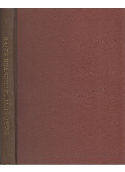 Maróthy Jenő - Szegények szíve Maróthy Jenő - Szegények szíve, Budapest 1943 antikvár könyv