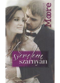 Margaret Moore - A szerelem szárnyán Margaret Moore - A szerelem szárnyán, Budapest 2016 antikvár könyv