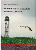 Zelei Miklós - A 342-es határkő