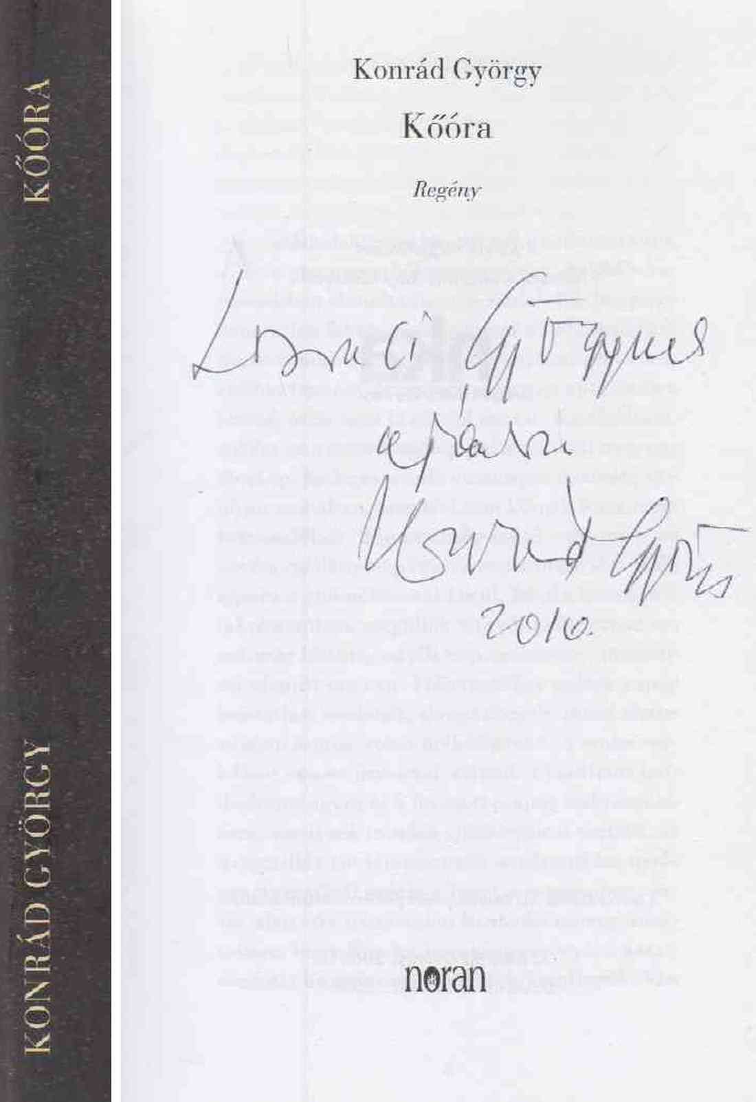 Konrád György - Kőóra (dedikált)