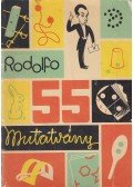 Rodolfo - 55 mutatvány