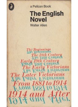 Allen, Walter - The English Novel Allen, Walter - The English Novel, Harmondsworth, Middlesex 1971 antikvár könyv