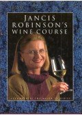 Jancis Robinson - Jancis Robinson's Wine Course