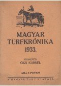 Őszi Kornél (szerk.) - Magyar turfkrónika 1933.