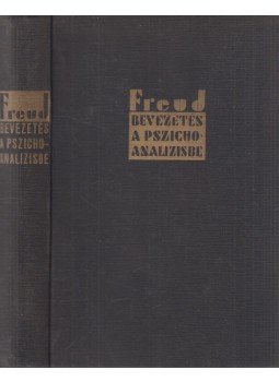 Sigmund Freud - Bevezetés a pszichoanalizisbe Sigmund Freud - Bevezetés a pszichoanalizisbe, Wien-Budapest 0 antikvár könyv