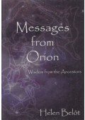 Helen Belot - Messages from orion