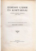 Molnár László - Egressy Gábor és kortársai