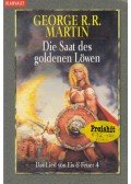 George R. R. Martin - Das Lied von Eis und Feuer 4. - Die Saat des Goldenen Löwen