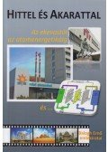 Balogh Ernő - Hittel és akarattal