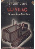 Bálint Jenő - Új világ