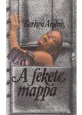 Berkesi András - A fekete mappa (dedikált)