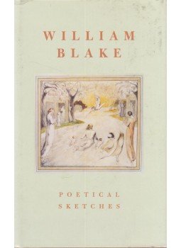 William Blake - Poetical Sketches William Blake - Poetical Sketches, London 2007 antikvár könyv