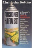 Christopher Robbins - Poisoned Harvest