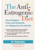 Ori Hofmekler,Rick Osborn - The Anti-Estrogenic Diet