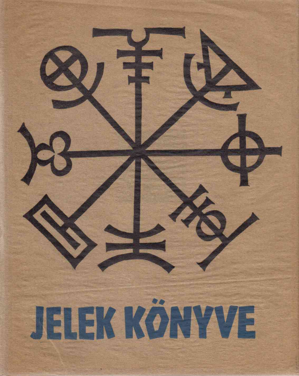 Rudolf Koch - Jelek könyve