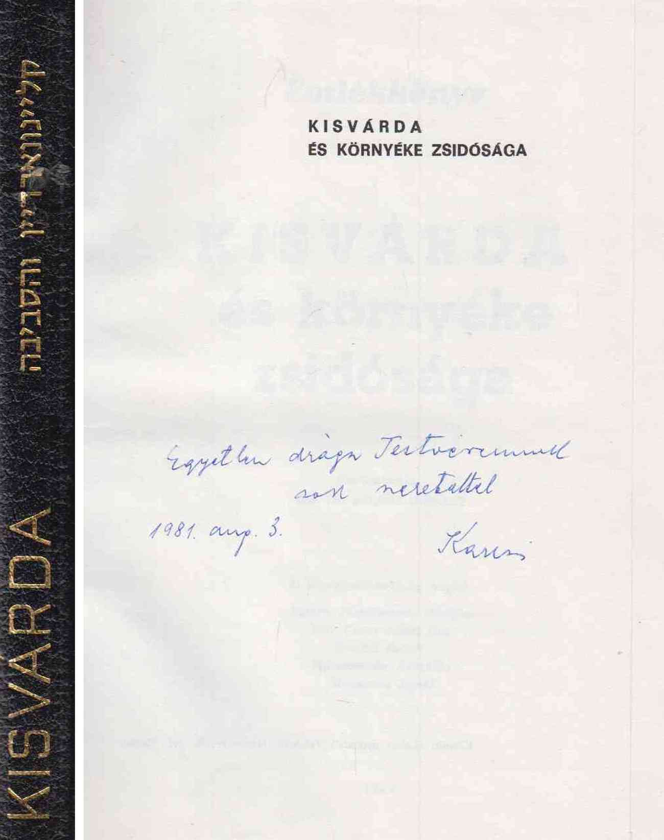 Jólesz Károly - Kisvárda és környéke zsidósága (dedikált)