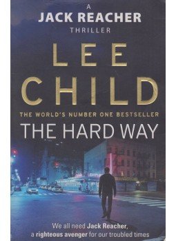 Lee Child - The Hard Way Lee Child - The Hard Way, London 2011 antikvár könyv