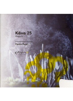 Puskás Panni, Jászay Tamás - Káva 25 - A résztvevő színháza Puskás Panni, Jászay Tamás - Káva 25 - A résztvevő színháza, Budapest 2022 antikvár könyv