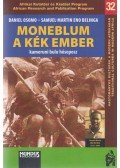 Samuel-Martin Eno Belinga,Daniel Osomo - Moneblum a kék ember