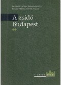 Frojimovics Kinga,Komoróczy Géza,Pusztai Viktória,Strbik Andrea - A zsidó Budapest II.