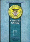 Farkas Éva,Szirmai Éva,Újvári Edit - A sokszínű tehetség