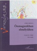 Gőbel Orsolya - Önmagunkban elmélyülten