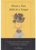 Eda Wong - Őrizd a Yint, öleld át a Yangot