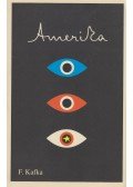 Franz Kafka - Amerika
