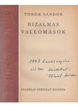 Török Sándor - Bizalmas vallomások (dedikált), Budapest 0 antikvár könyv