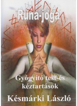 Késmárki László - Rúna-jóga, Budapest 2019 antikvár könyv