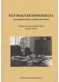 Réthelyi Miklós - Egy magyar demokrata (dedikált)